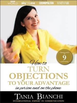 cover image of How to Turn Objections to Your Advantage